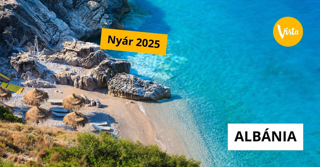 Albánia előfoglalás 2025